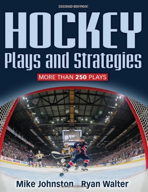 Hockey Plays and Strategies de Mike Johnston et Ryan Walter - Deuxième édition